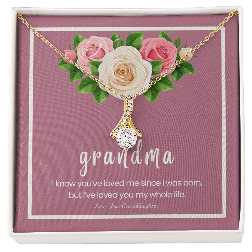 Mother's Day Gift for Grandma | Grandma I've Loved Your My Whole Life