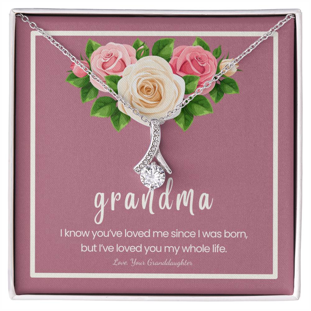 Mother's Day Gift for Grandma | Grandma I've Loved Your My Whole Life