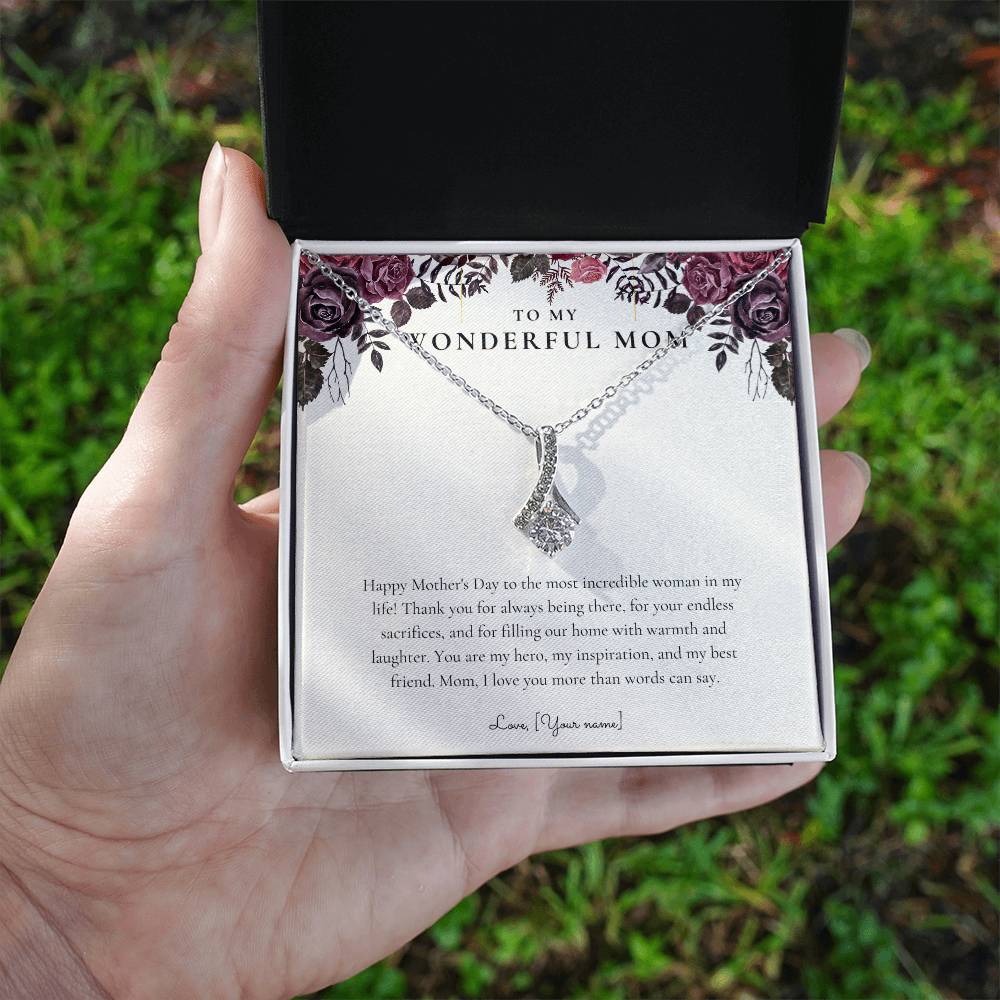 To My Wonderful Mom | Happy Mother's Day to the Most Incredible Woman | Personalized Necklace