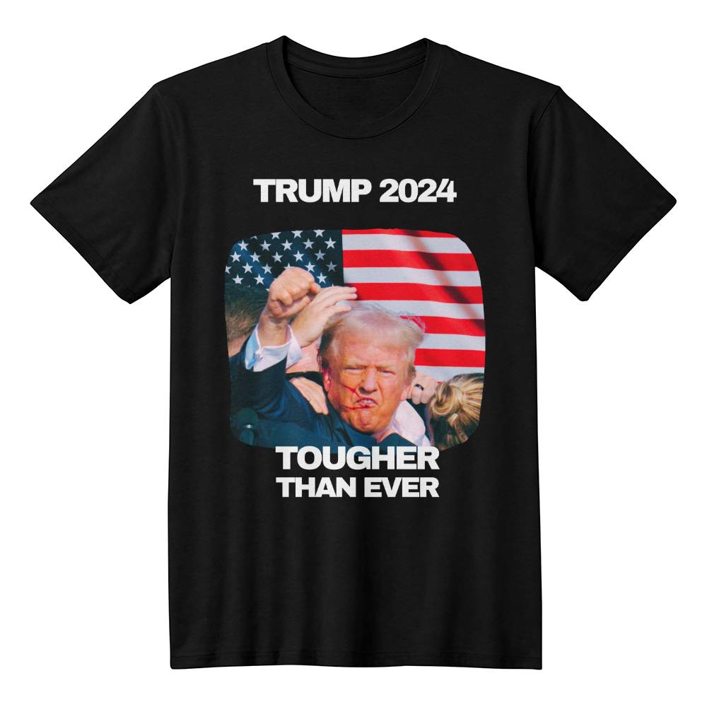 Tougher Than Ever Trump Shooting Shirt | Support Trump 2024 Election