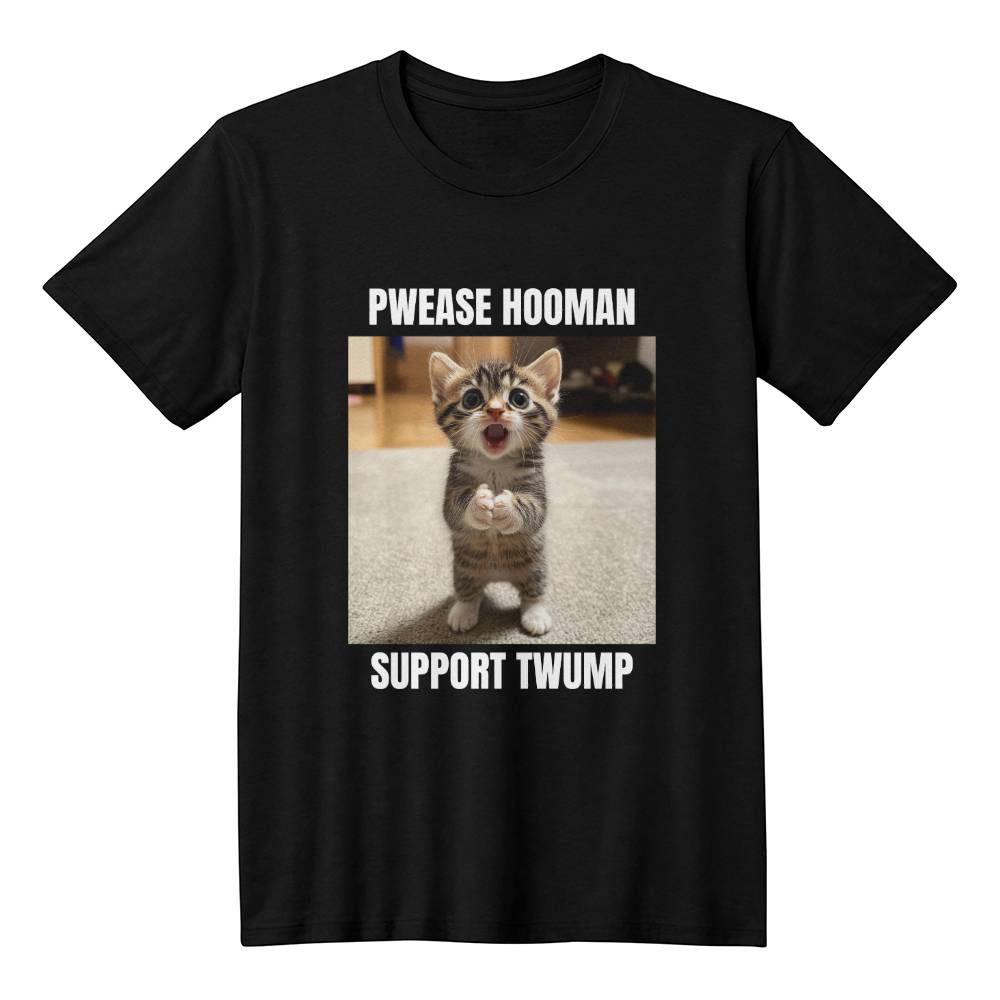 Standing Cat Pwease Hooman Vote for Twump | Funny Trump Shirt 2024