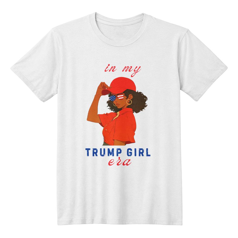 In My Trump Girl Era Black Woman on White Shirt | Support Trump 2024