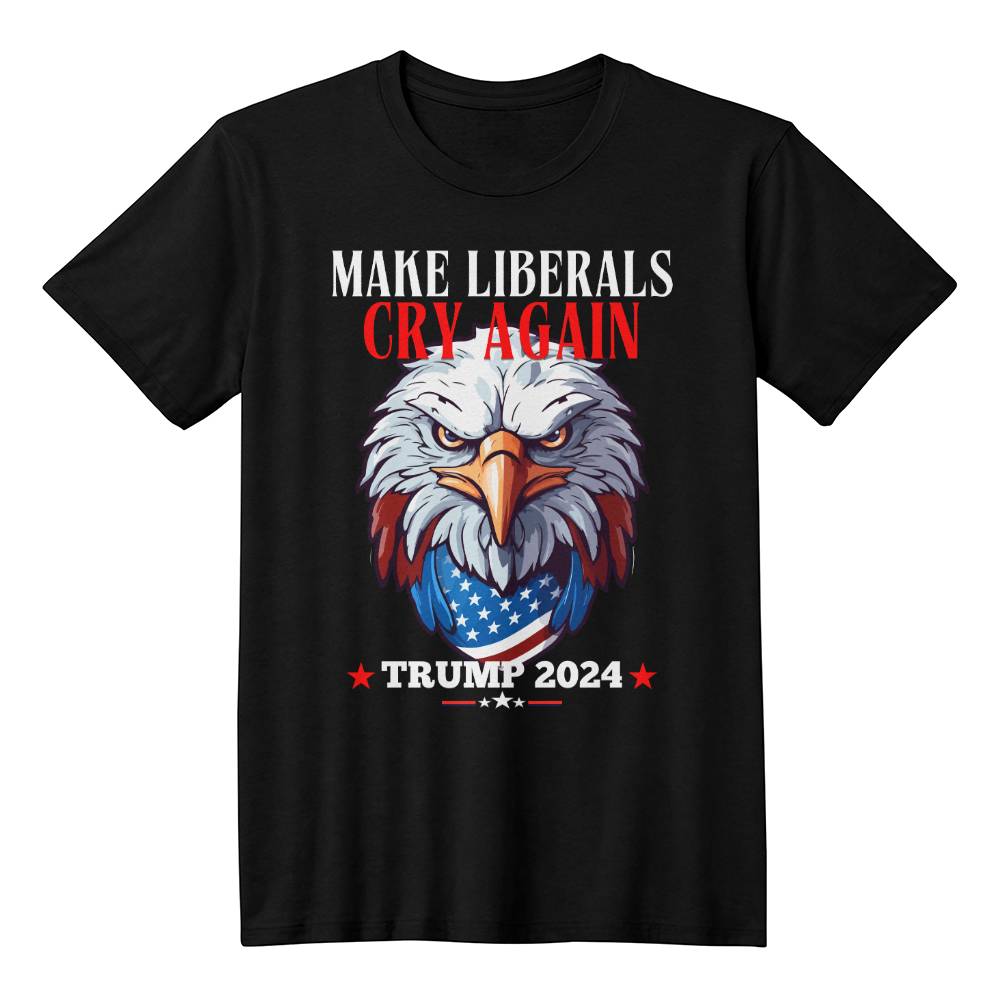 Make Liberals Cry Again Trump 2024 Black Shirt | Trump 2024