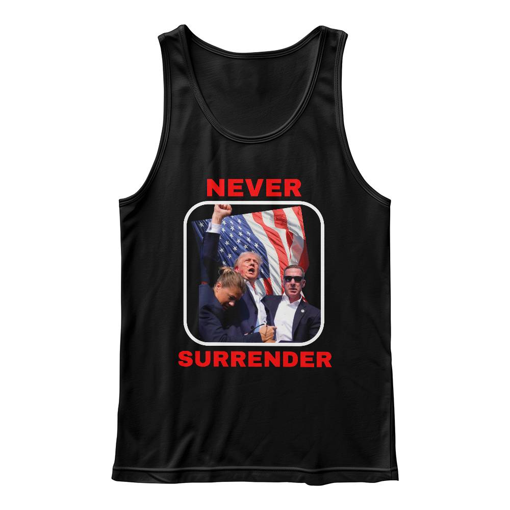 Never Surrender Trump Tank Top | Trump Shooting Tank Top