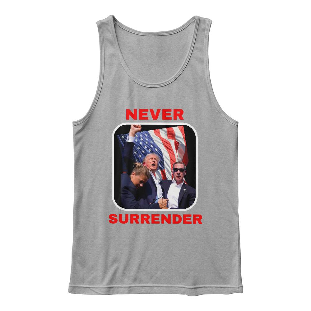 Never Surrender Trump Tank Top | Trump Shooting Tank Top