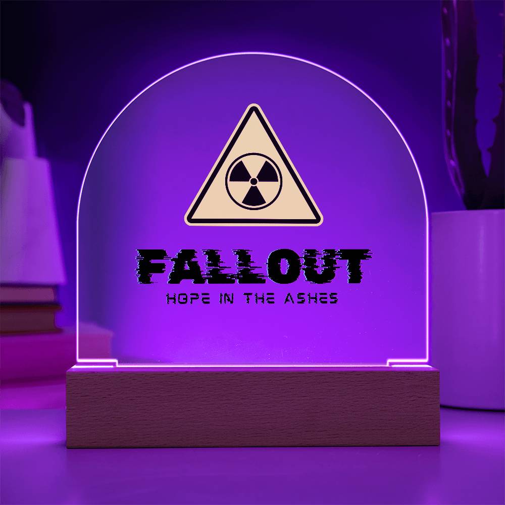 Fallout Hope in the Ashes Room Decor - Acrylic Dome Plaque with LED Light